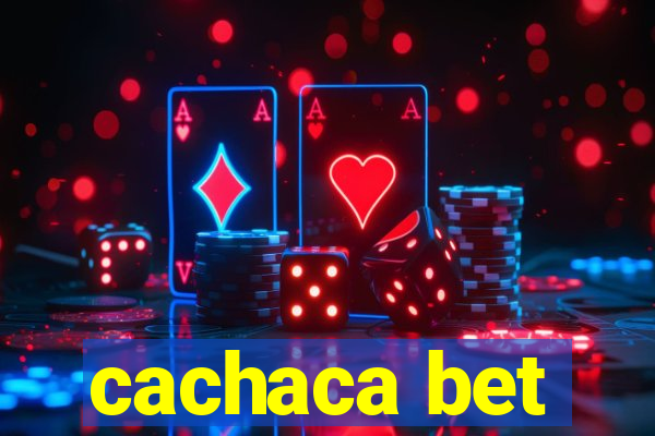 cachaca bet